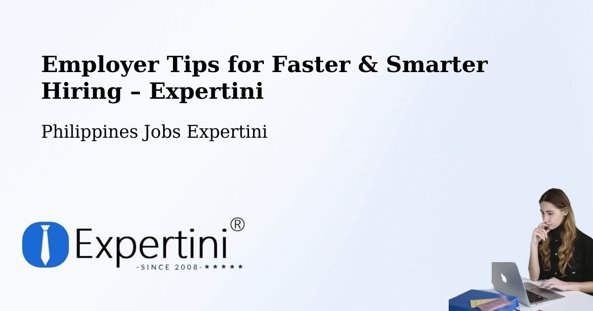 Employer Tips for Hiring & Recruitment – Banog Sur - Banog Sur, Philippines Jobs Expertini