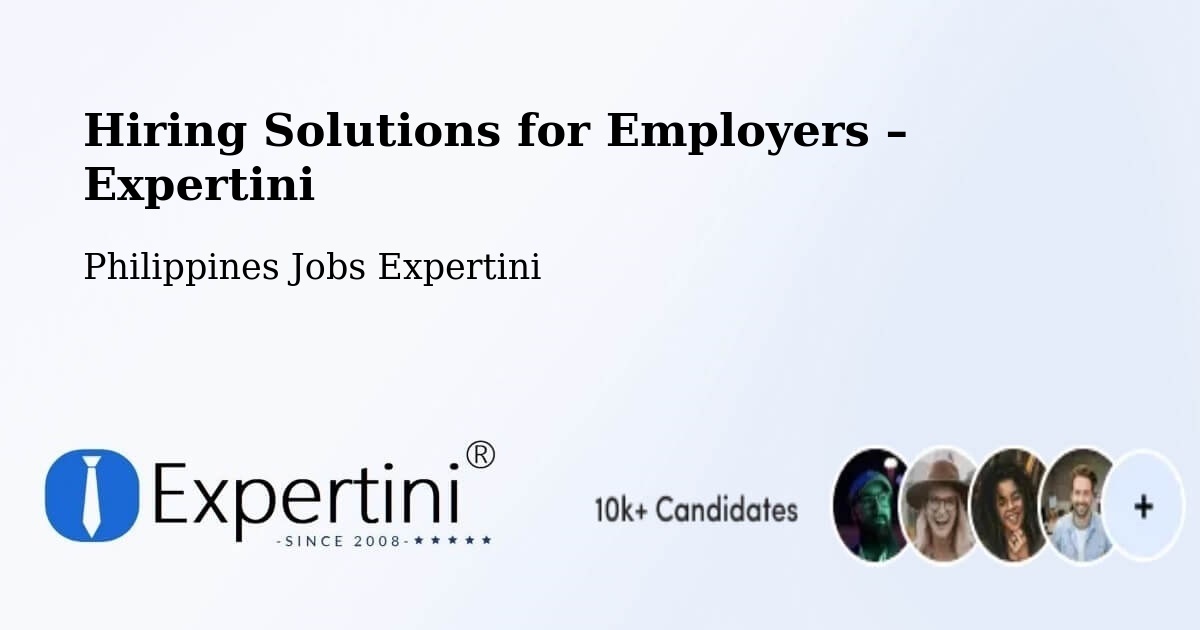 Hiring Solutions for Employers in Banog Sur - Banog Sur, Philippines Jobs Expertini
